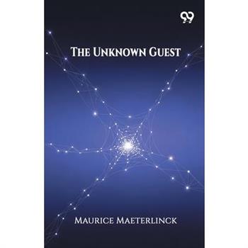 The Unknown Guest