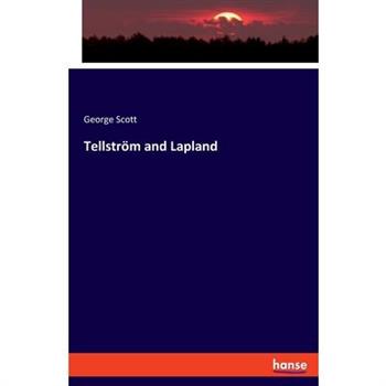 Tellstr繹m and Lapland