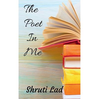 The Poet In Me