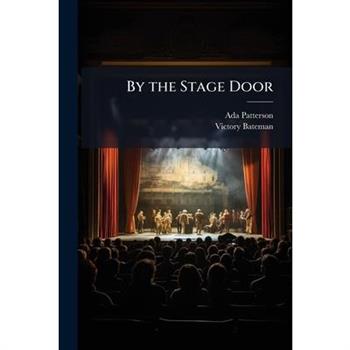 By the Stage Door