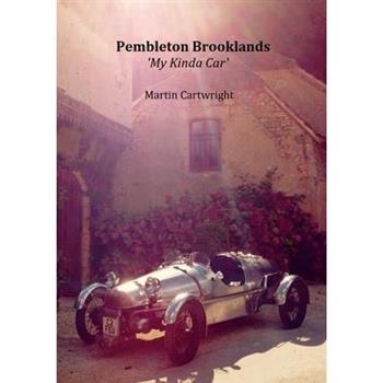 Pembleton Brooklands ’My Kinda Car’