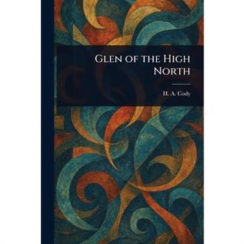 Glen of the High North