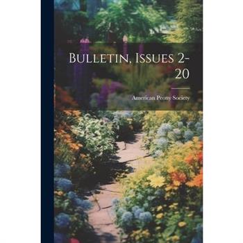 Bulletin, Issues 2-20