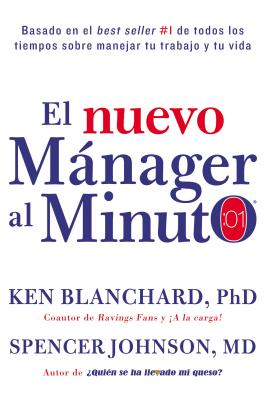 Nuevo M獺nager Al Minuto (One Minute Manager - Spanish Edition)