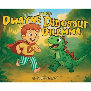 Dwayne and the Dinosaur Dilemma