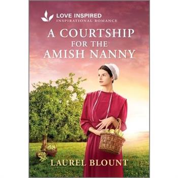A Courtship for the Amish Nanny