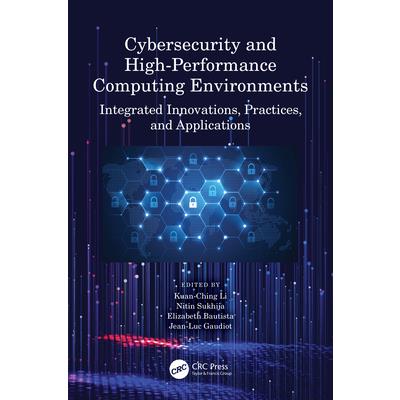 Cybersecurity and High-Performance Computing Environments