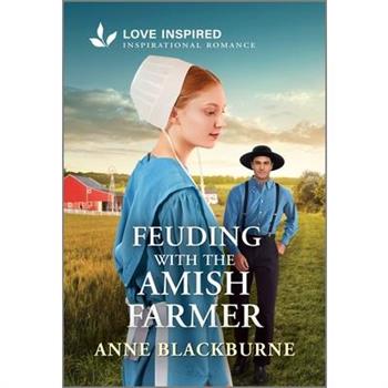 Feuding with the Amish Farmer