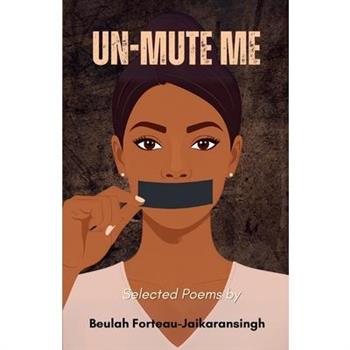 Un-Mute Me