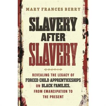 Slavery After Slavery