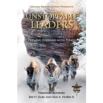 Unstoppable Leaders