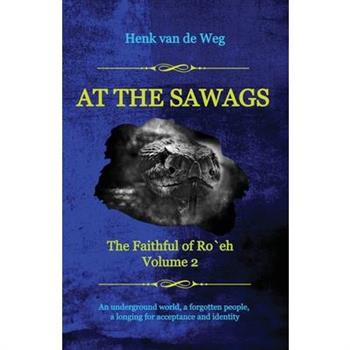 At the Sawags