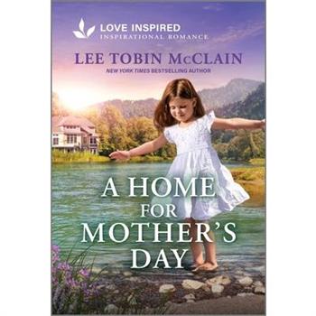 A Home for Mother's Day