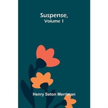 Suspense, Volume 1