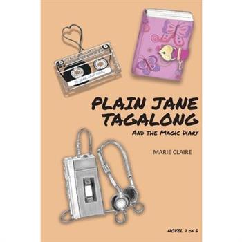 Plain Jane Tagalong and the Magic Diary (NOVEL)