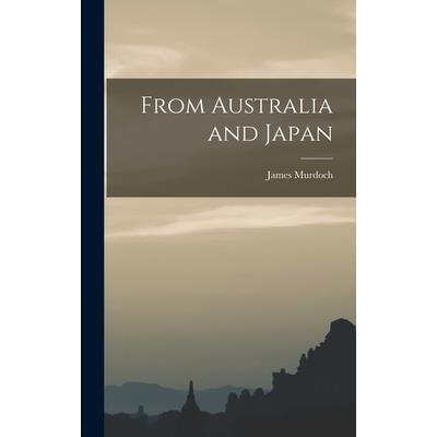 From Australia and Japan