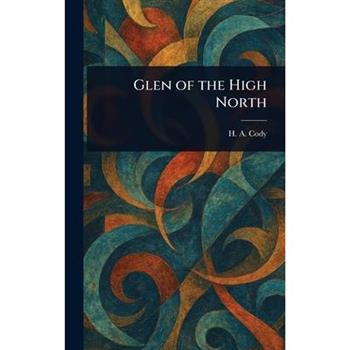 Glen of the High North