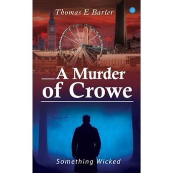 A Murder of Crowe