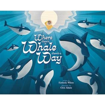 Where There's a Whale There's a Way