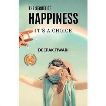 The Secret of Happiness