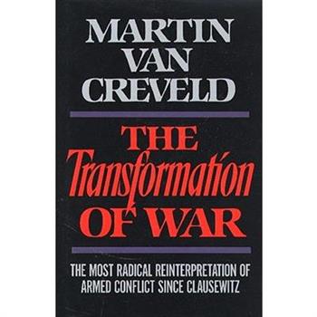 The Transformation of War