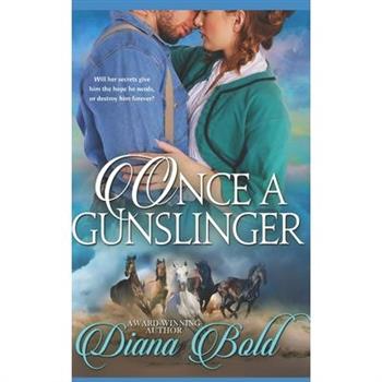 Once A Gunslinger