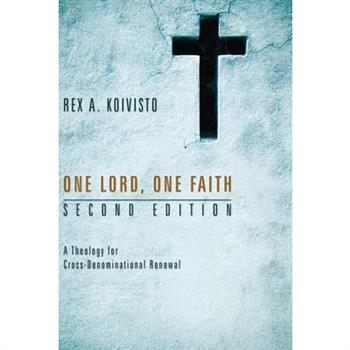 One Lord, One Faith, Second Edition