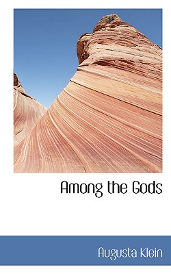 Among the Gods