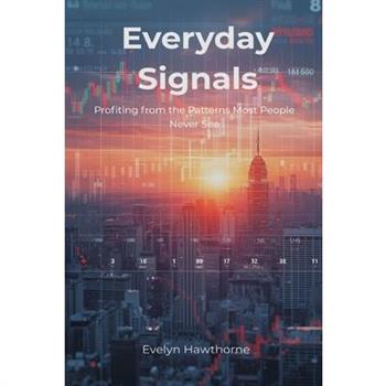 Everyday Signals