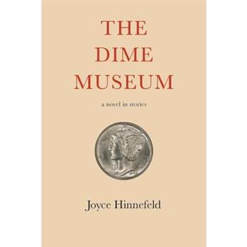 The Dime Museum