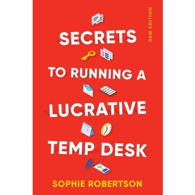 Secrets to Running a Lucrative Temp Desk