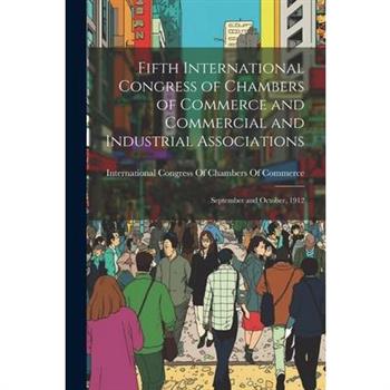 Fifth International Congress of Chambers of Commerce and Commercial and Industrial Associations