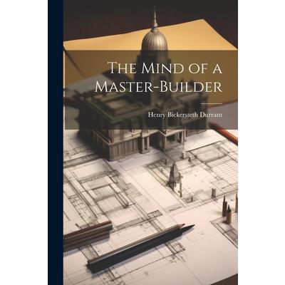 The Mind of a Master-Builder
