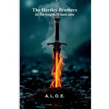 The Hartley Brothers