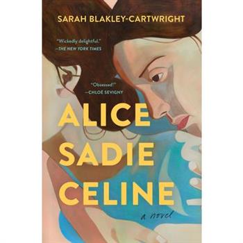 Alice Sadie Celine
