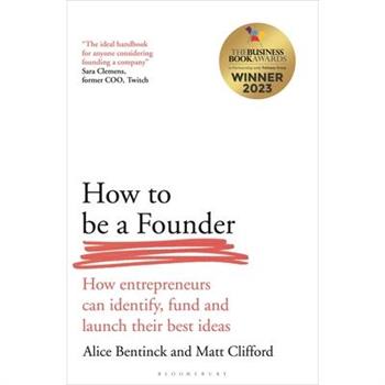 How to Be a Founder
