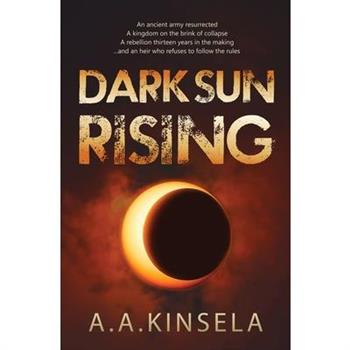 Dark Sun Rising