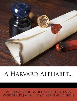 A Harvard Alphabet...