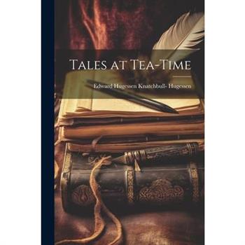 Tales at Tea-Time