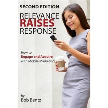 Relevance Raises Response