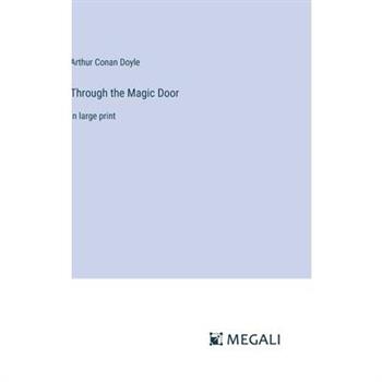 Through the Magic Door
