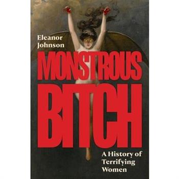 Monstrous Bitch