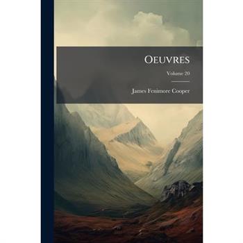 Oeuvres, Volume 20