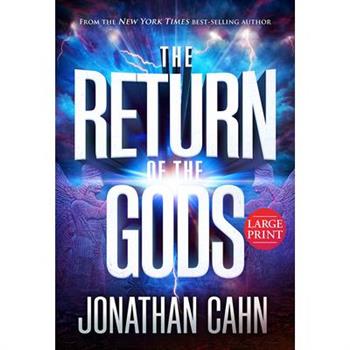 The Return of the Gods