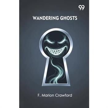Wandering Ghosts