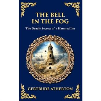 The Bell in the Fog
