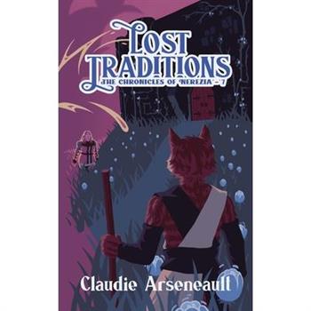 Lost Traditions