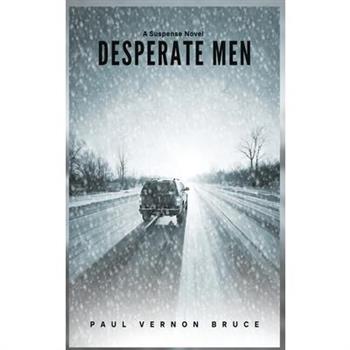 Desperate Men