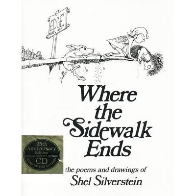Where the Sidewalk Ends: Poems and Drawings