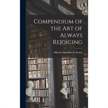 Compendium of the Art of Always Rejoicing